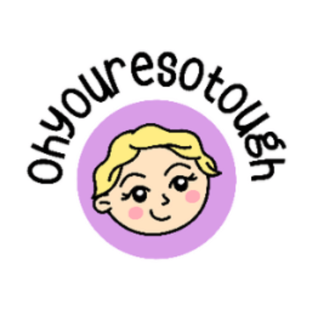 Cartoon face with blonde hair and rosy cheeks inside a purple circle, surrounded by the text “Oh you’re so tough” in playful black font.